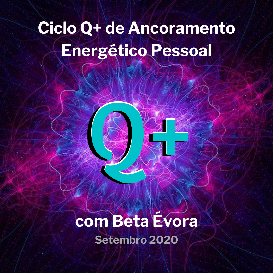 Ciclo Q+ de Ancoramento Energético Pessoal